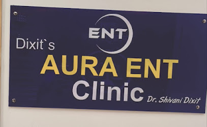Dixit's AURA ENT Clinic